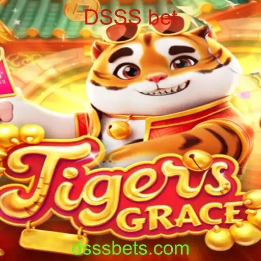 Descubra TigersGrace: O Fascinante Mundo de Apostas com DSSS bet